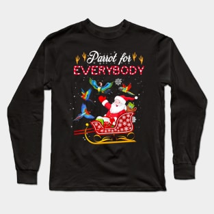 Parrot For Everybody - Ugly Christmas - Cute Parrot Long Sleeve T-Shirt